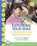 Book Exploring Your Role: An Introduction to Early Childhood Education (3rd Edition) free