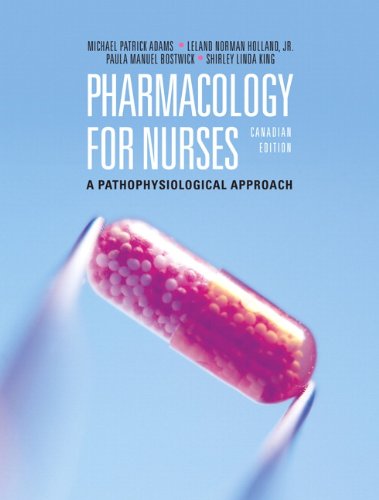 Book Pharmacology for Nurses: A Pathophysiological Approach, Canadian Edition free