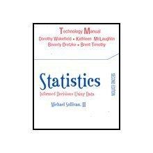 Book Statistics: Technology Manual: Informed Decisions Using Data free