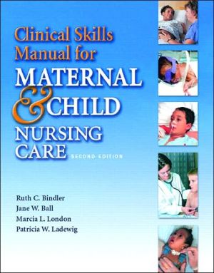 Book Clinical Skills Manual for Maternal & Child Nursing Care (2nd Edition) free