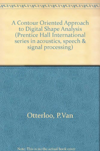 Book A Contour-oriented Approach To Shape Analysis free