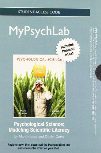 Book NEW MyPsychLab with Pearson eText -- Standalone Access Card -- for Introduction to Psychological Science: Modeling Scientific Literacy free