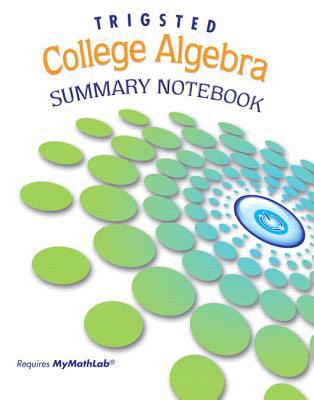 Book Summary Notebook for College Algebra by Trigsted free