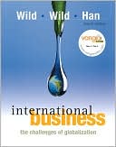 Book Outlines & Highlights for International Business: The Challenges of Globalization by Wild ISBN: 0131747436 free