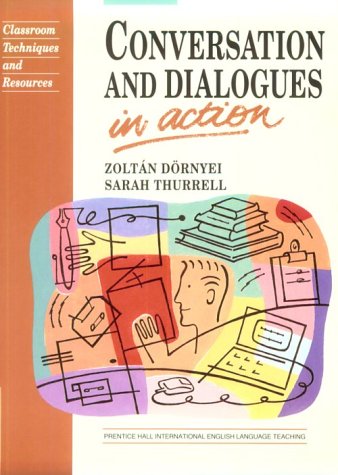 Book Conversation and Dialogues in Action (English Language Teaching) free