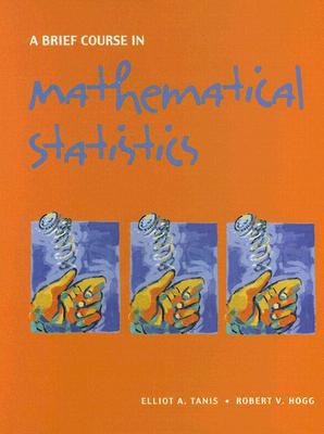 Book Brief Course in Mathematical Statistics, A free