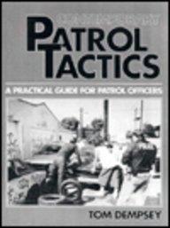 Book Contemporary Patrol Tactics: A Practical Guide For Patrol Officers free