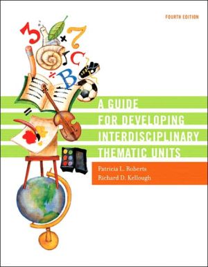 Book A Guide for Developing Interdisciplinary Thematic Units (4th Edition) free