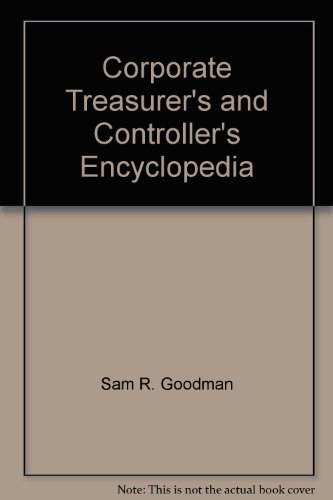 Book Corporate treasurer's and controller's encyclopedia, revised free