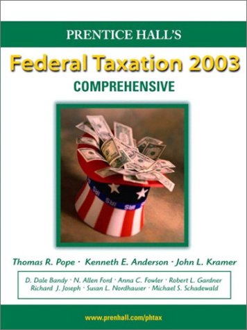 Book Prentice Hall Federal Taxation 2003: Comprehensive And Tax Analyst Onedisc Tax Research Program free