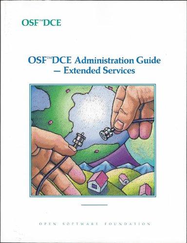 Book Osf Dce Administration Guide-extended Services (osf Dce Series) (vol 3) free