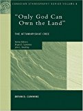 Book Canadian Ethnography Series, Volume I: "Only God Can Own The Land:" The Attawapiskat Cree free