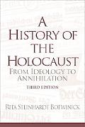 Book A History of the Holocaust: From Ideology to Annihilation free