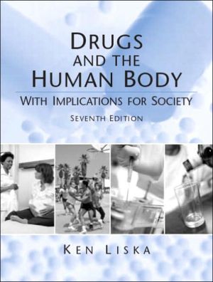 Book Drugs and the Human Body: With Implications for Society free