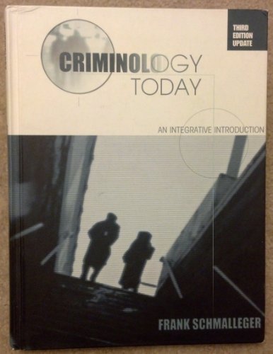 Book Criminology Today: An Integrative Introduction free
