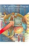 Book Career Fitness Program & Building Professional: Excercising Your Options and Creating a Successful Portfolio free