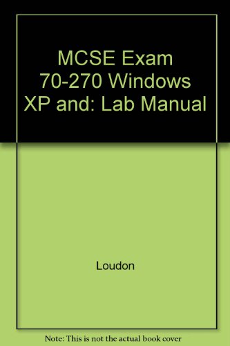 Book Mcse Exam 70-270 Windows Xp And: Lab Manual free