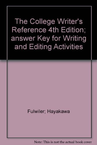 Book The College Writer's Reference 4th Edition; answer Key for Writing and Editing Activities free