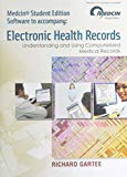 Book Electronic Health Records: Understanding and Using Computerized Medical Records free