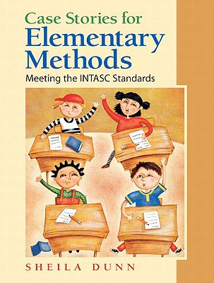 Book Case Stories for Elementary Methods: Meeting the INTASC Standards free