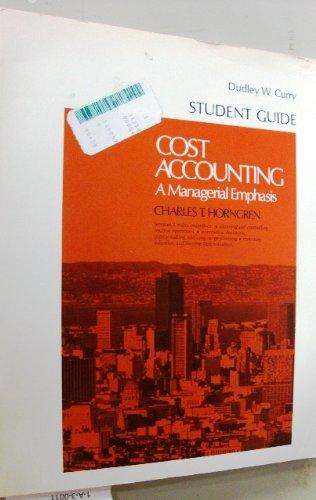Book Cost Accounting: A Managerial Emphasis: Students Guide free