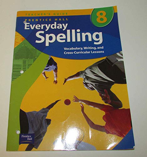 Book Prentice Hall Everyday Spelling 8 Teacher's Guide free