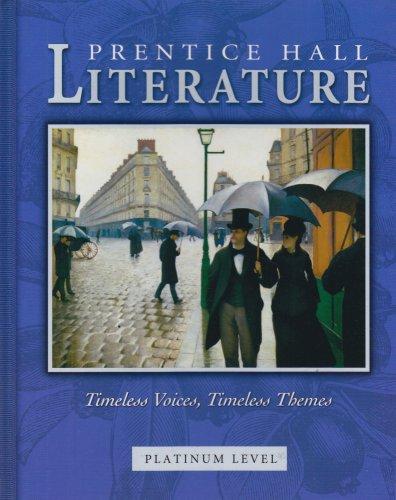 Book Prentice Hall Literature: Timeless Voices, Timeless Themes : Platinum Level free