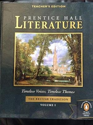Book Prentice Hall, Timeless Voices Timeless Themes Literature 12th Grade The British Tradition Volume 1 Teacher Edition, 2005 free