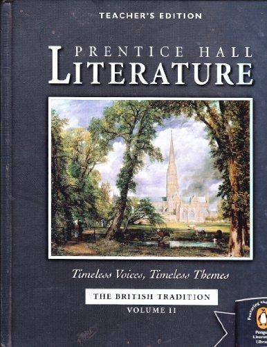 Book Prentice Hall Literature (The British Tradition) Teachers' Edition (Timeless Voices, Timeless Themes, Volume II) free