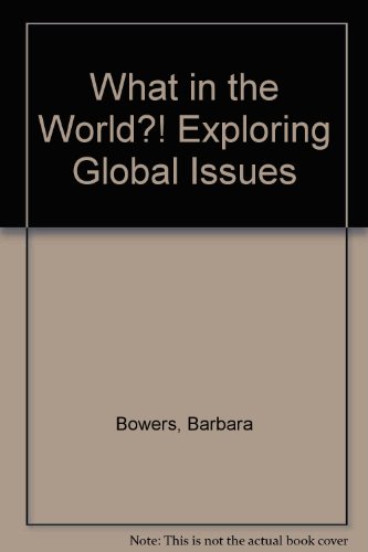 Book What In The World?! Exploring Global Issues free