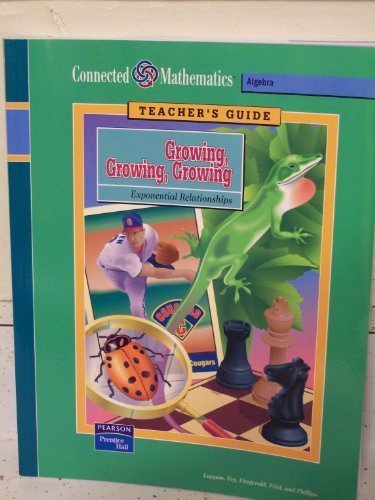 Book Growing Growing Growing Exponential Relationships : Algebra Teacher's Guide (Connected Mathematics free