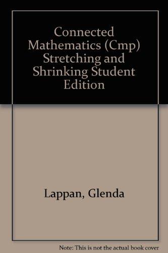 Book CONNECTED MATHEMATICS (CMP) STRETCHING AND SHRINKING STUDENT EDITION free