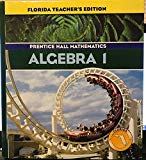 Book Prentice Hall Algebra 1 (Florida Teacher's Edition) free