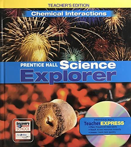 Book Chemical Interactions Prentice Hall Science Explorer, Teacher's Edition free