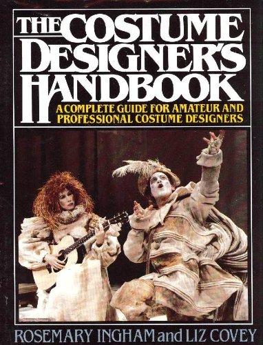 Book The Costume Designer's Handbook: A Complete Guide for Amateur and Professional Costume Designers free