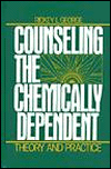 Book Counseling the Chemically Dependent: Theory and Practice free