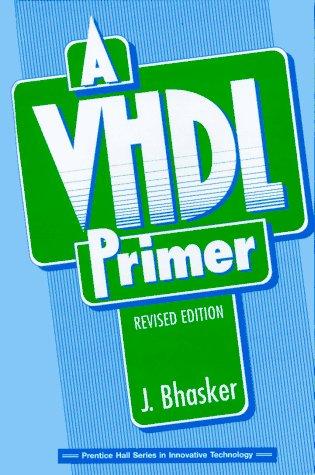 Book VHDL Primer, A: Revised Edition free