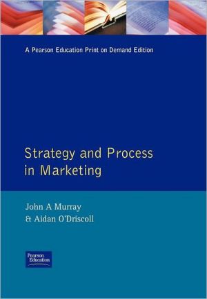 Book Strategy And Process In Marketing: A European Perspective free
