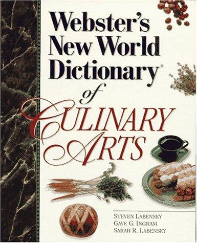 Book Webster's New World Dictionary of Culinary Arts free