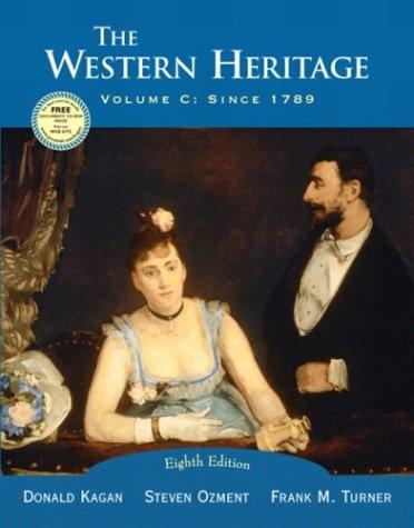 Book The Western Heritage, Vol. C: Since 1789, Eighth Edition free