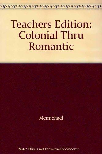 Book Teachers Edition: Colonial Thru Romantic free
