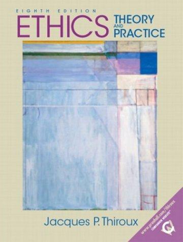 Book Ethics: Theory and Practice, Eighth Edition free