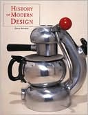 Book Outlines & Highlights for History of Modern Design by David Raizman, ISBN: 9780131830400 (Paperback) - Common free