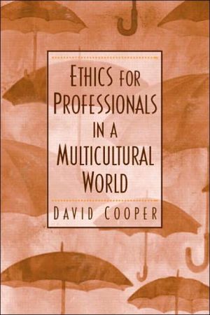 Book Ethics for Professionals in a Multicultural World free