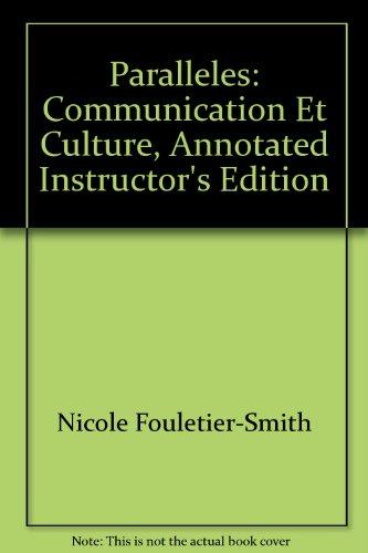 Book Paralleles: Communication Et Culture, Annotated Instructor's Edition free