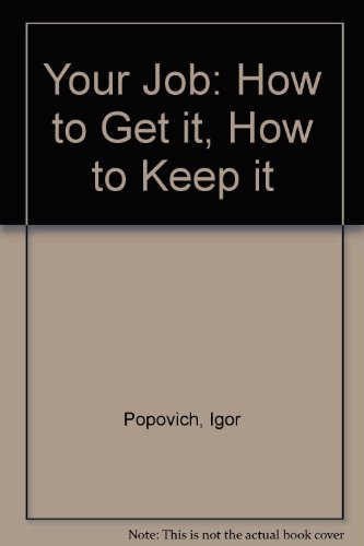 Book Your Job: How to Get It, How to Keep It free