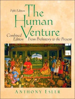 Book The Human Venture: A Global History, Combined Volume (From Prehistory to the Present) (5th Edition) (Vol 1 & 2) free