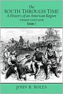 Book The South Through Time: A History of an American Region, Vol. 1 free