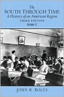 Book The South Through Time: A History of an American Region Volume II (3rd Edition) free