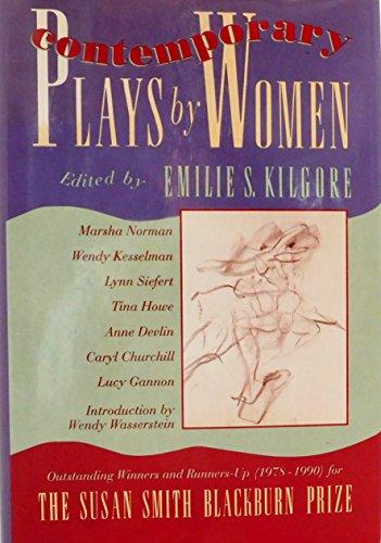 Book Contemporary Plays by Women: Outstanding Winners and Runners-Up for the Susan Smith Blackburn Prize, 1978-1990 free